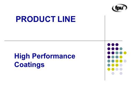 High Performance Coatings