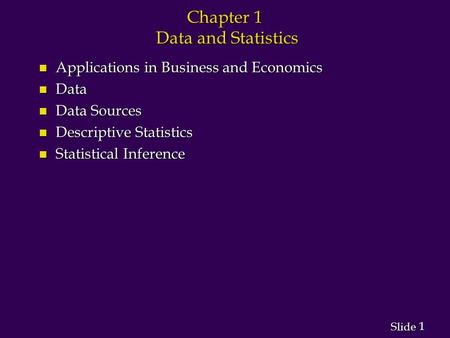 Chapter 1 Data and Statistics