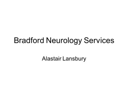 Bradford Neurology Services