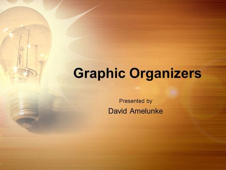 Presented by David Amelunke