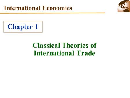 Classical Theories of International Trade