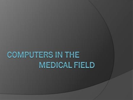 Overview  In today’s day and age, new technology is constantly being made. Computers in particular have become a critical part of our every day lives.