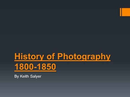 History of Photography