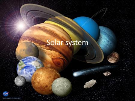 Solar system.