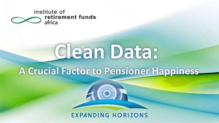 Clean Data: A Crucial Factor to Pensioner Happiness.