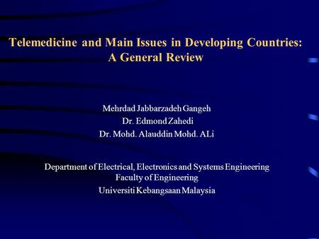 Telemedicine and Main Issues in Developing Countries: A General Review