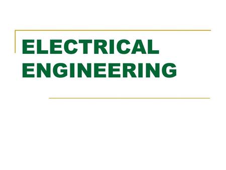 ELECTRICAL ENGINEERING. 1729 ELECTRICAL CONDUCTORS AND INSULATORS DISCOVERED.