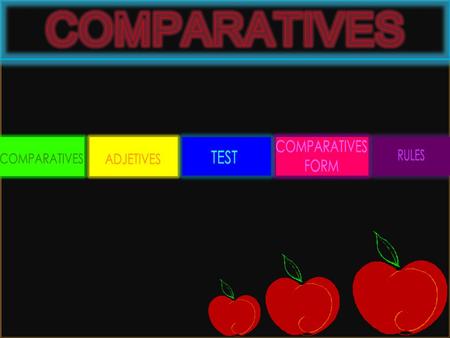 To form the comparative of one syllable words with Next.