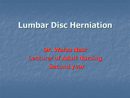 Lumbar Disc Herniation