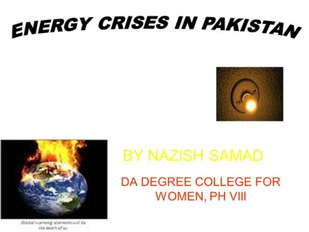 BY NAZISH SAMAD DA DEGREE COLLEGE FOR WOMEN, PH VIII.