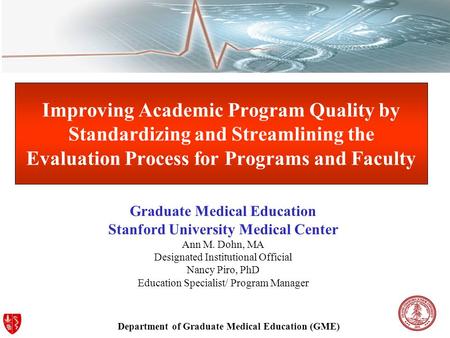 Graduate Medical Education Stanford University Medical Center