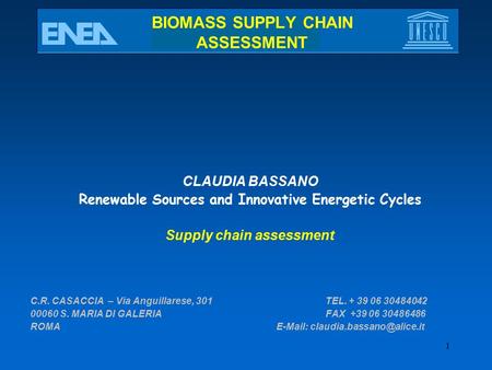 BIOMASS SUPPLY CHAIN ASSESSMENT