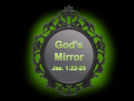 2 Cor. 13:5 Examine yourselves as to whether you are in the faith. Test yourselves. Do you not know yourselves, that Jesus Christ is in you?—unless indeed.