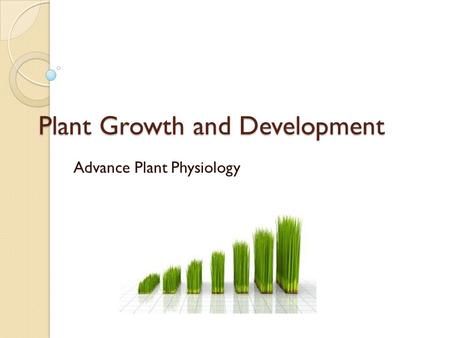 Plant Growth and Development