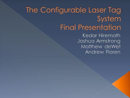 The Configurable Laser Tag System (CLTS) project ran into problems. We came very close, but the power circuit failed. The System in and of itself is too.