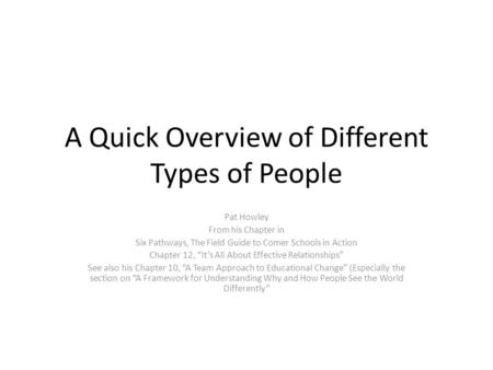 A Quick Overview of Different Types of People