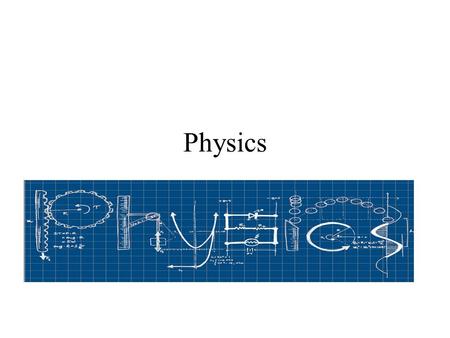 Physics. PHS 5042-2 Kinematics & Momentum Projectiles Projectile: Moving object whose motion (trajectory, position, velocity) depends only on initial.