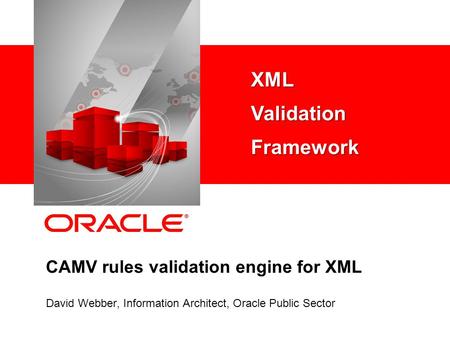 CAMV rules validation engine for XML