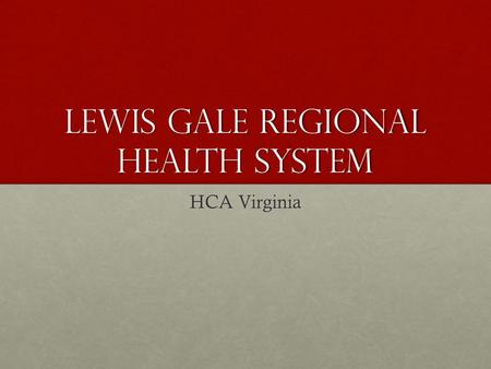 Lewis Gale Regional Health System