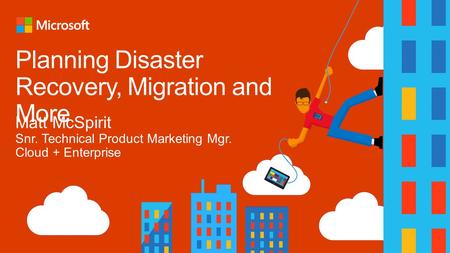 Business continuity challenges Impact of data growth on business continuity Higher costs as data size and number of virtual machines increase Complexity.