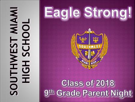  4ENGLISH  4MATH  3SCIENCE  3SOCIAL STUDIES  1FINE ART  ½PERSONAL FITNESS  ½PHYSICAL EDUCATION  8ELECTIVES 24 CREDITS TOTAL (Where one credit.