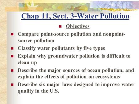 Chap 11, Sect. 3-Water Pollution