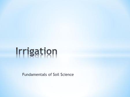 Fundamentals of Soil Science