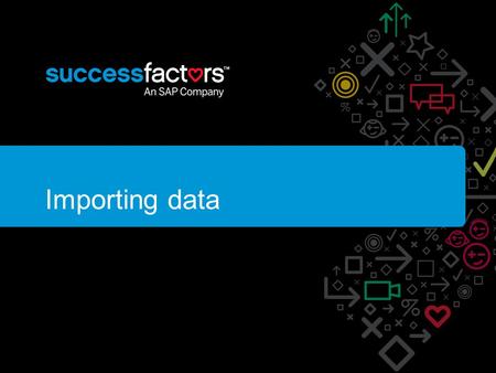 Importing data.