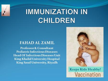 IMMUNIZATION IN CHILDREN