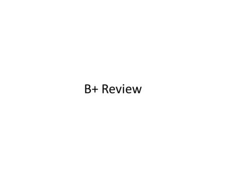 B+ Review. B+ Tree: Most Widely Used Index Insert/delete at log F N cost; keep tree height- balanced. (F = fanout, N = # leaf pages) Minimum 50% occupancy.