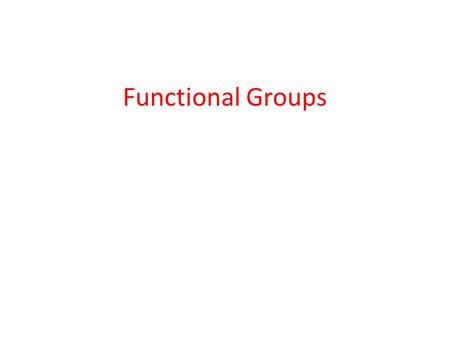 Functional Groups.