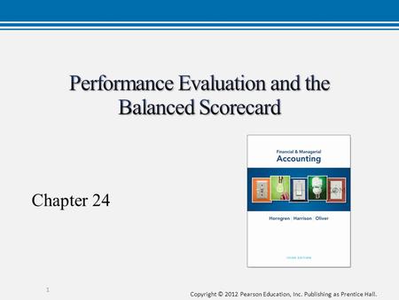 Performance Evaluation and the Balanced Scorecard