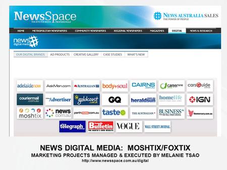 NEWS DIGITAL MEDIA: MOSHTIX/FOXTIX MARKETING PROJECTS MANAGED & EXECUTED BY MELANIE TSAO