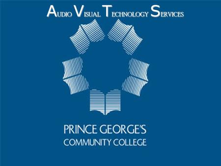 A UDIO V ISUAL T ECHNOLOGY S ERVICES. LOCATION:Marlboro Hall Room 2066 (2nd floor across from classroom M2068) RESERVATION/SERVICE COUNTER 301-322- 0482.