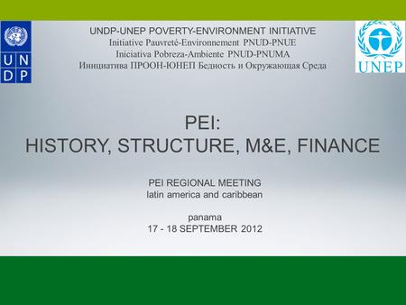 UNDP-UNEP POVERTY-ENVIRONMENT INITIATIVE Initiative Pauvreté-Environnement PNUD-PNUE Iniciativa Pobreza-Ambiente PNUD-PNUMA Инициатива ПРООН-ЮНЕП Бедность.