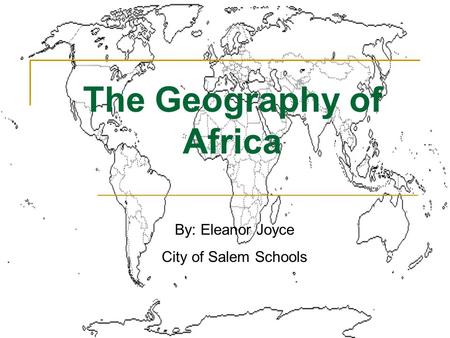 The Geography of Africa