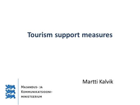 Tourism support measures