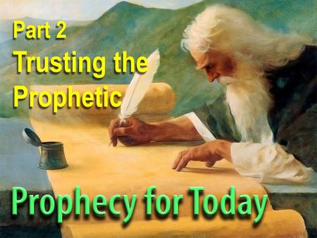 Part 2 Trusting the Prophetic. Isaiah 46:9b,10 And do not forget the things I have done throughout history. For I am God--I alone! I am God, and there.