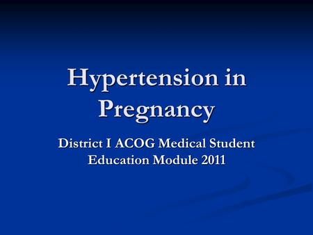 Hypertension in Pregnancy