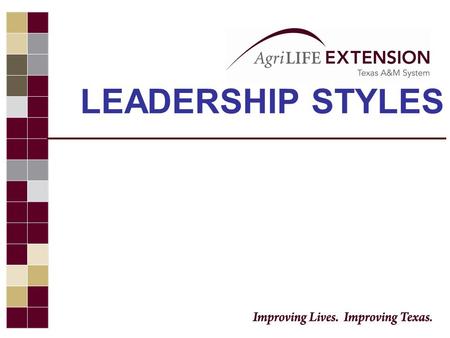 LEADERSHIP STYLES.