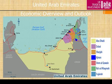 United Arab Emirates Economic Overview and Outlook.