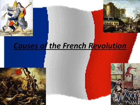 Causes of the French Revolution