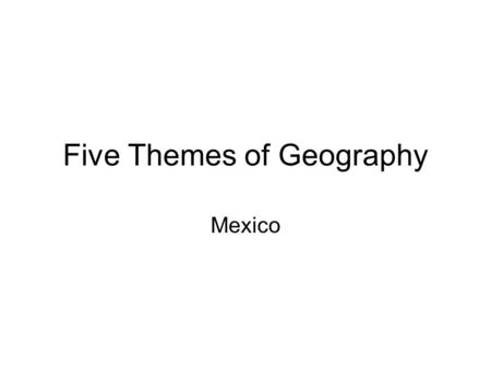 Five Themes of Geography