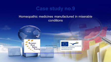 Case study no.9 Homeopathic medicines manufactured in miserable conditions.