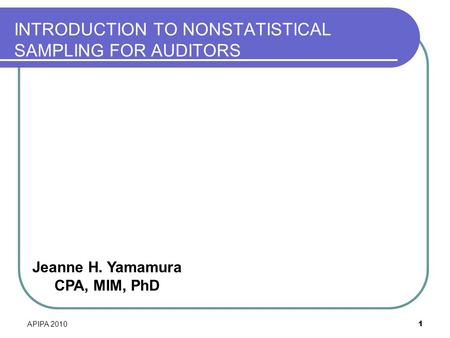 INTRODUCTION TO NONSTATISTICAL SAMPLING FOR AUDITORS