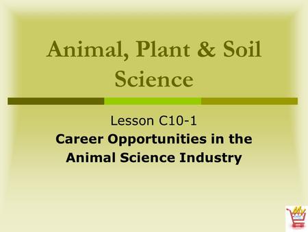 Animal, Plant & Soil Science