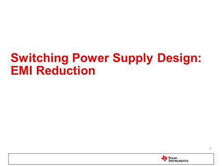 Switching Power Supply Design: EMI Reduction