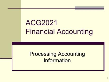 ACG2021 Financial Accounting