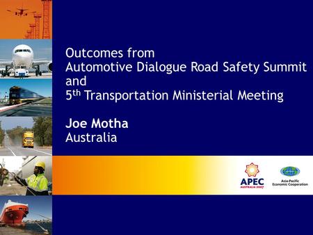 Outcomes from Automotive Dialogue Road Safety Summit