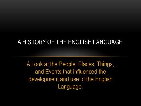 A History of the English Language